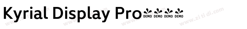 Kyrial Display Pro字体转换